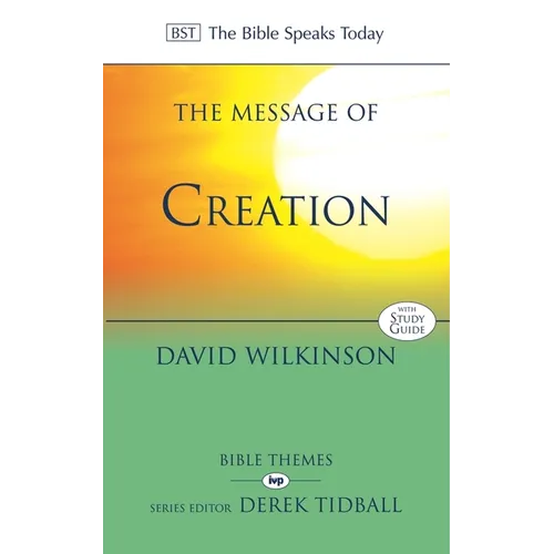 The Message of Creation - Paperback