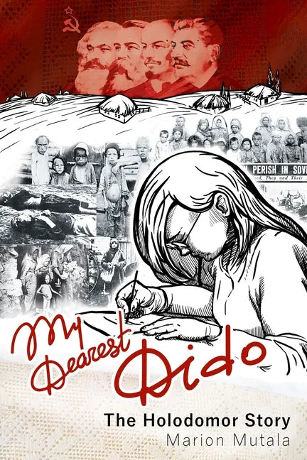 My Dearest Dido: The Holodomor Story - Paperback