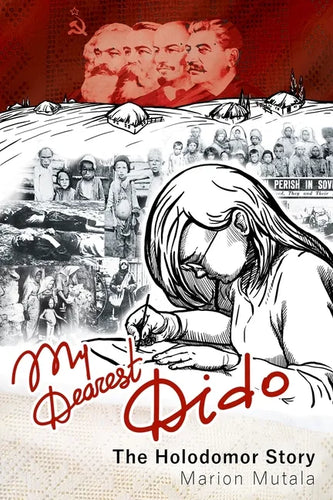 My Dearest Dido: The Holodomor Story - Paperback