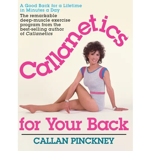 Callanetics For Your Back - Hardcover