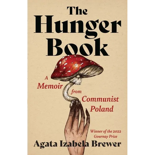 The Hunger Book: A Memoir from Communist Poland - Paperback