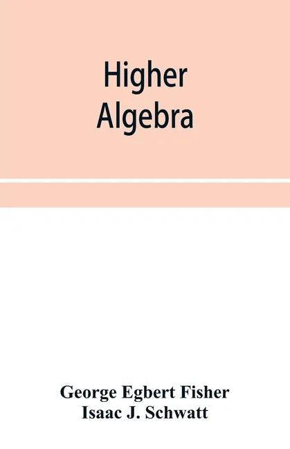 Higher algebra - Paperback