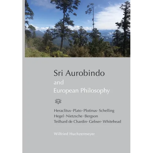 Sri Aurobindo and European Philosophy - Paperback