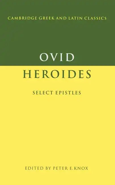 Ovid: Heroides Select Epistles - Paperback