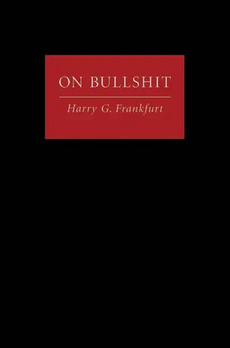 On Bullshit - Hardcover