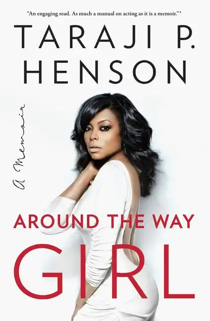 Around the Way Girl: A Memoir - Paperback