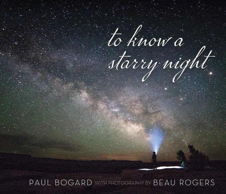 To Know a Starry Night - Hardcover