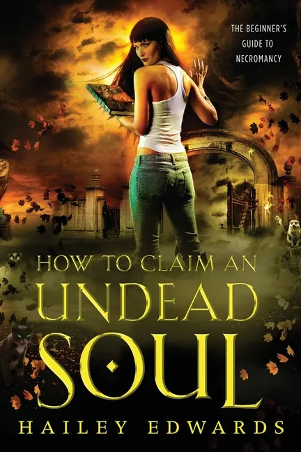 How to Claim an Undead Soul - Paperback