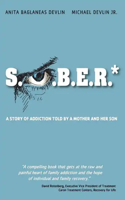 S.O.B.E.R.* - Paperback