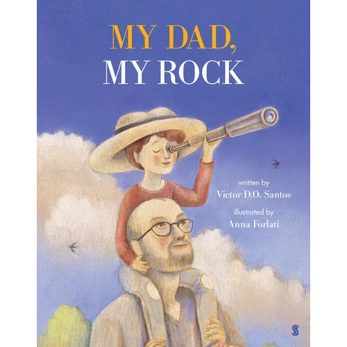 My Dad, My Rock - Hardcover