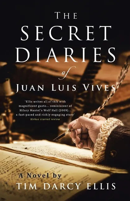 The Secret Diaries of Juan Luis Vives - Paperback