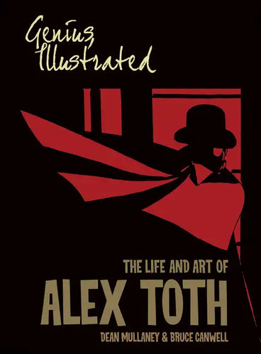 Genius, Illustrated: The Life and Art of Alex Toth - Paperback