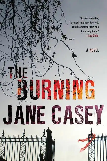 The Burning: A Maeve Kerrigan Crime Novel - Paperback