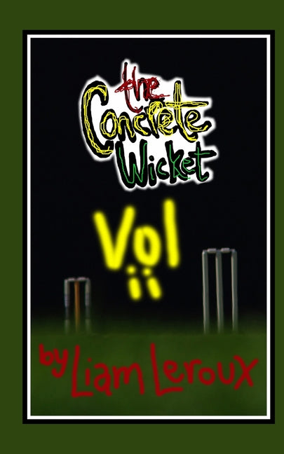 The Concrete Wicket Vol ii - Paperback