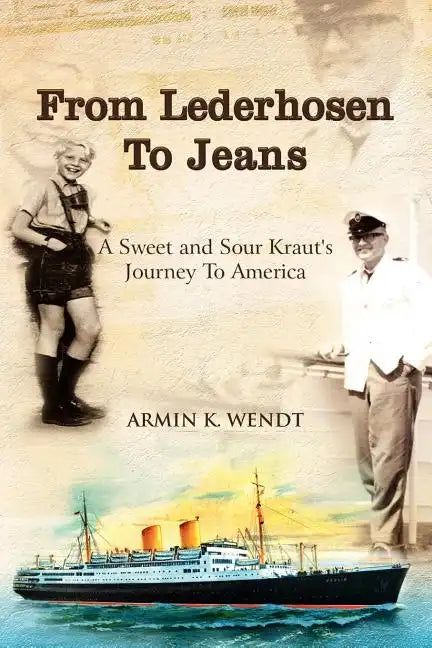 From Lederhosen to Jeans - Paperback