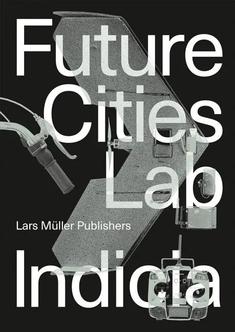Future Cities Laboratory: Indicia 02 - Paperback
