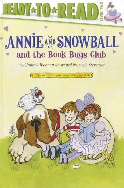 Annie and Snowball and the Book Bugs Club: Ready-To-Read Level 2 - Paperback