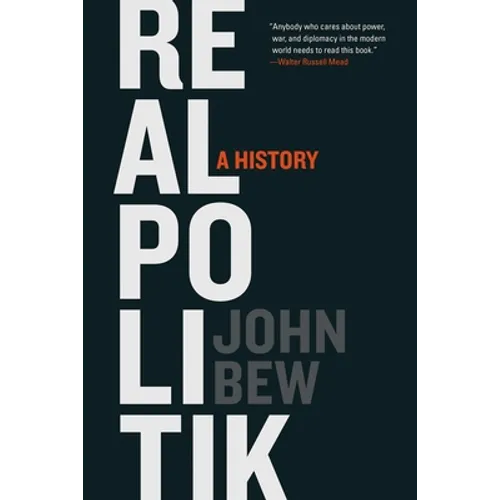 Realpolitik: A History - Paperback