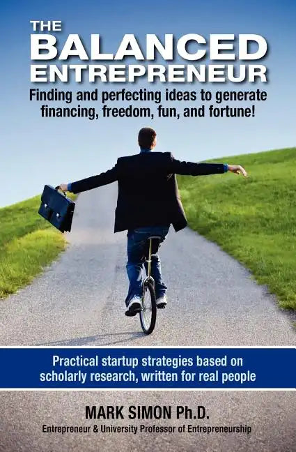 The Balanced Entrepreneur - Paperback