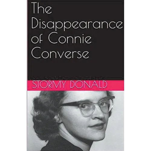 The Disappearance of Connie Converse - Paperback