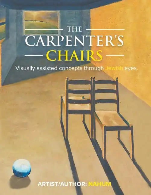 The Carpenter's Chairs - Paperback