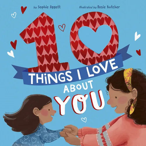 10 Things I Love about You - Hardcover