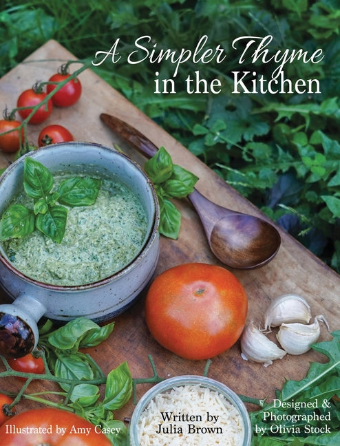 A Simpler Thyme in the Kitchen - Hardcover