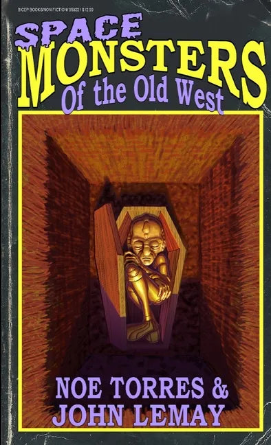Space Monsters of the Old West - Paperback