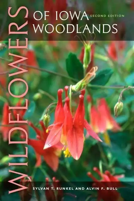 Wildflowers of Iowa Woodlands - Paperback