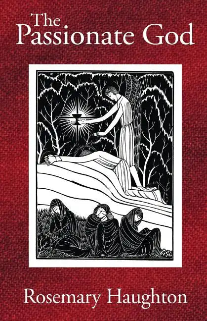 The Passionate God - Paperback