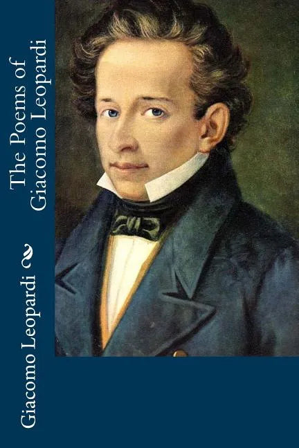 The Poems of Giacomo Leopardi - Paperback