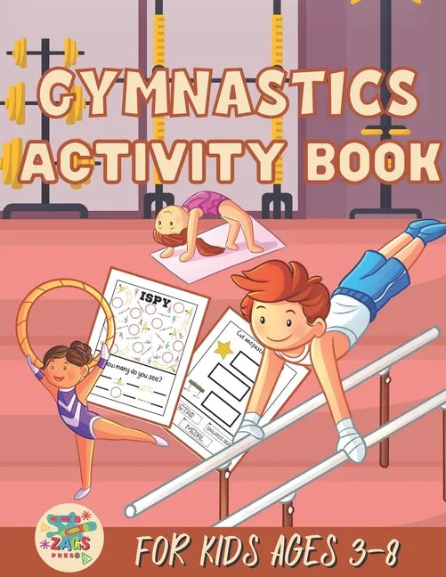 Gymnastics activity book for kids ages 3-8: Gymnastics gift for kids ages 3 and up - Paperback