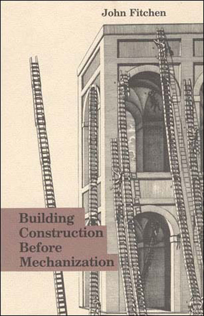 Building Construction Before Mechanization - Paperback