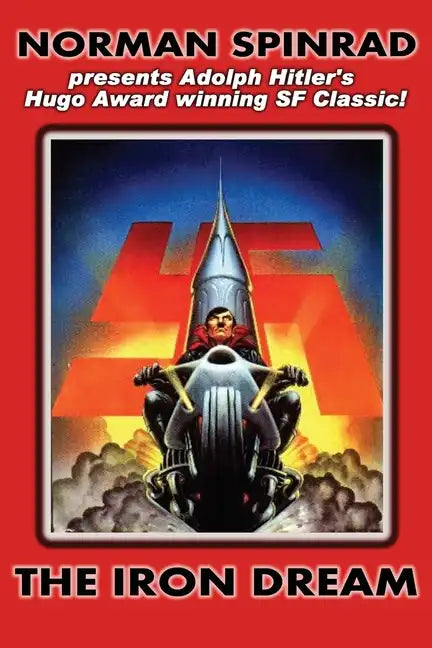 The Iron Dream - Paperback