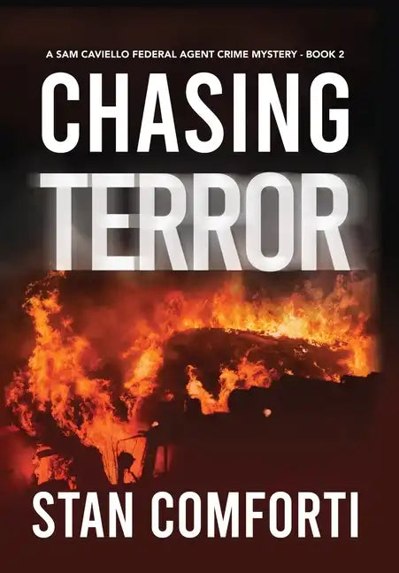 Chasing Terror: A Riveting, Page-turning Terrorist Killer Crime Thriller - Hardcover