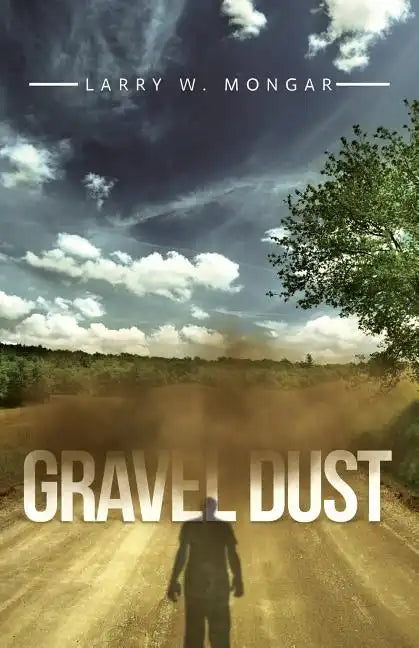 Gravel Dust - Paperback
