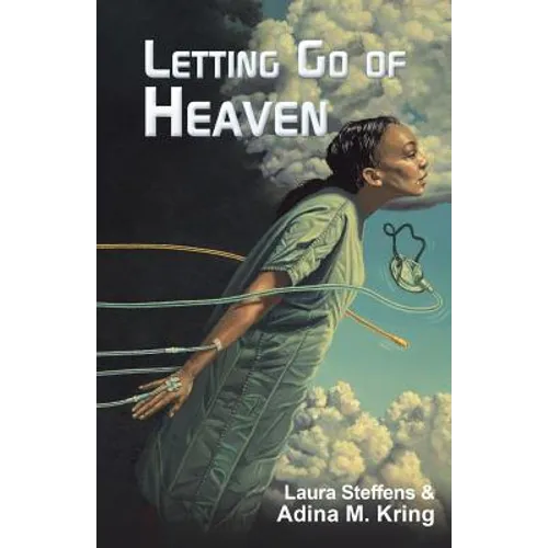 Letting Go of Heaven - Paperback
