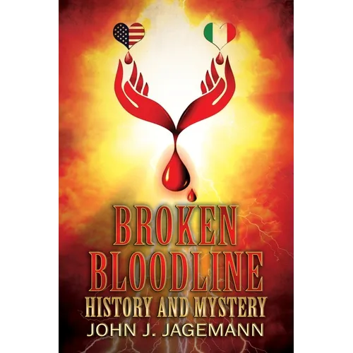 Broken Bloodline: History and Mystery - Paperback