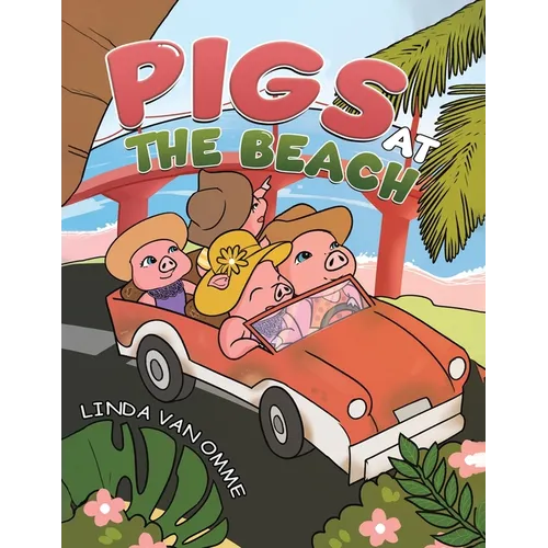 Pigs at the Beach - Paperback