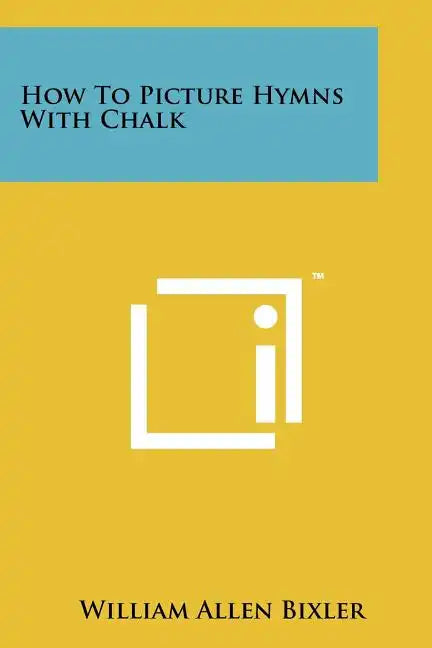 How to Picture Hymns with Chalk - Paperback