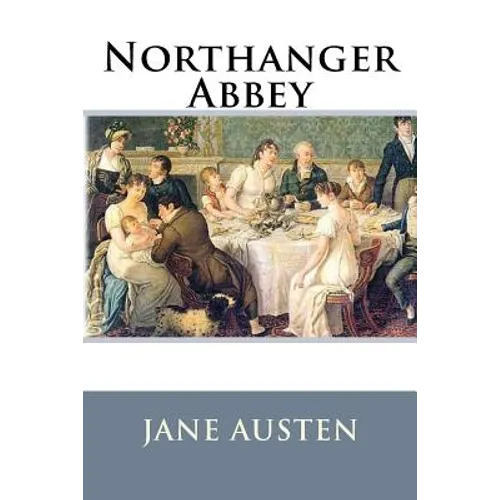 Northanger Abbey - Paperback