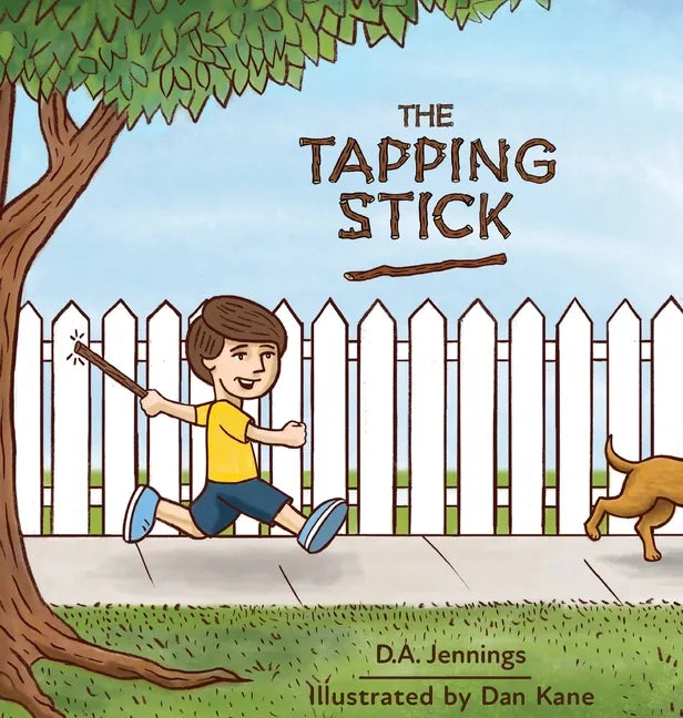 The Tapping Stick - Hardcover