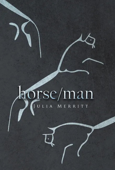 horse/man - Hardcover