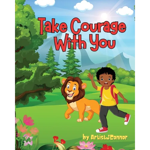 Take Courage With You - Paperback