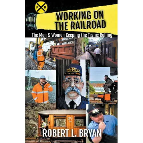 Working on the Railroad - Paperback
