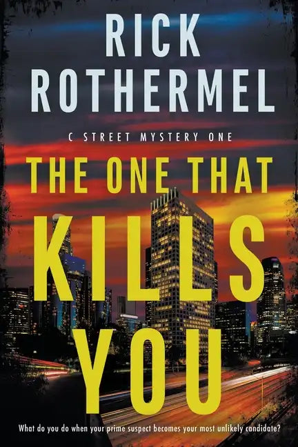 The One That Kills You: A Private Eye Mystery - Paperback