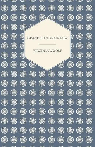 Granite and Rainbow - Paperback
