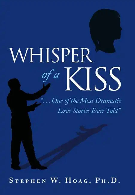 Whisper of a Kiss: 