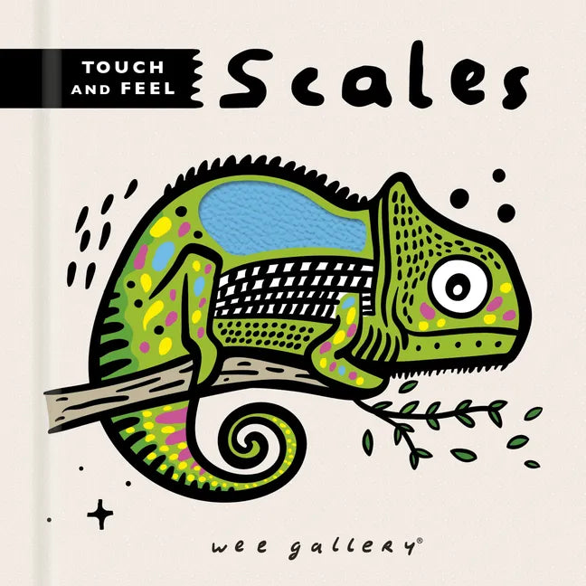 Wee Gallery Touch and Feel: Scales - Board Book