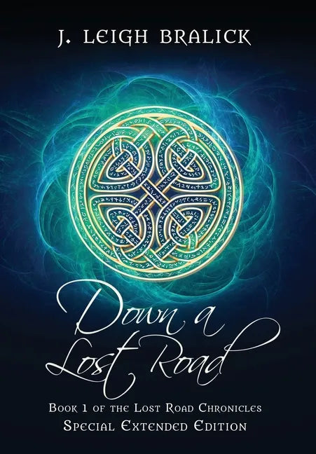 Down a Lost Road - Hardcover